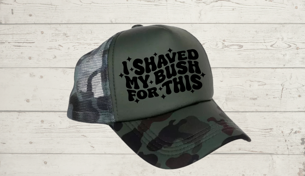 Trucker Hat (I shaved for this)