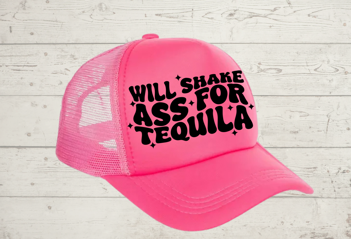 Trucker Hat (Shake A** for tequila)
